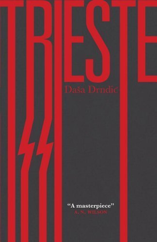 Trieste Dasa Drndic MacLehose Press