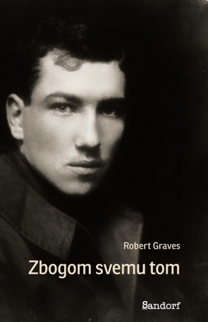 Zbogom svemu tom Robert Graves Sandorf