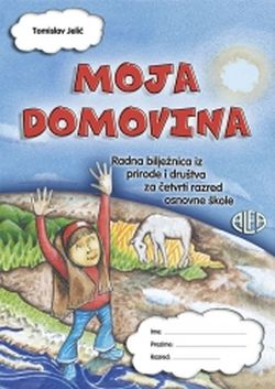 Moja domovina, radna bilježnica Tomislav Jelić Alfa