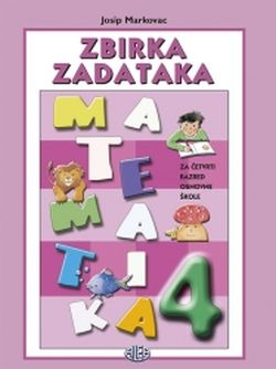 Matematika 4, zbirka zadataka Josip Markovac Alfa