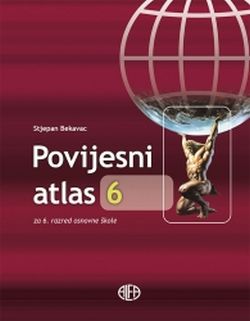 Povijesni atlas 6 Stjepan Bekavac Alfa