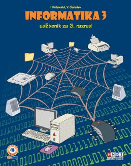 Informatika 3, udžbenik Ines Kniewald, Vinkoslav Galešev SysPrint