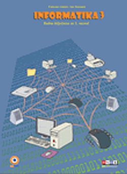 Informatika 3, radna bilježnica Ines Kniewald, Vinkoslav Galešev SysPrint