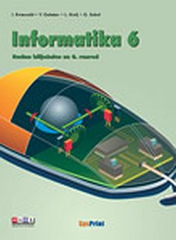 Informatika 6, radna bilježnica Vinkoslav Galešev ... et al. SysPrint