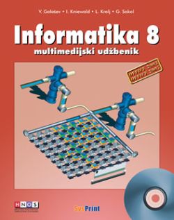 Informatika 8, udžbenik Vinkoslav Galešev ... et al. SysPrint