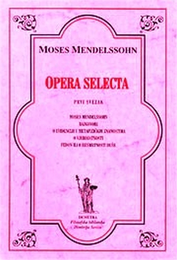 Opera selecta, sv.1 - Metafizika i etika Moses Mendelssohn Demetra