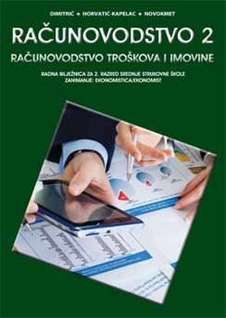Računovodstvo 2, radna bilježnica Mira Dimitrić, Marija Horvatić-Kapelac, Miran Novokmet Alka script