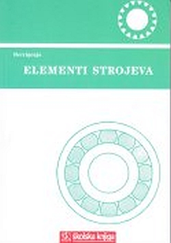 Elementi strojeva, udžbenik Eduard Hercigonja Školska knjiga