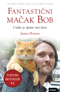 Fantastični mačak Bob James Bowen  Znanje