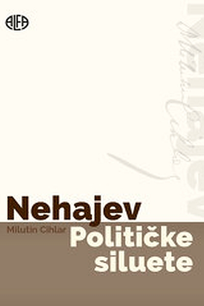 Političke siluete Milutin Cihlar Nehajev Alfa