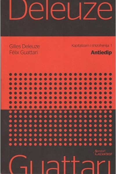 Antiedip Gilles Deleuze, Felix Guattari Sandorf