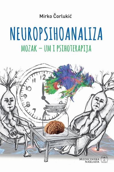 Neuropsihoanaliza Mirko Čorlukić Medicinska naklada