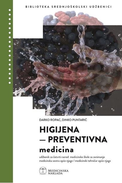 Higijena - preventivna medicina, udžbenik Darko Ropac, Dinko Puntarić Medicinska naklada