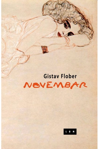 Novembar Gustave Flaubert LOM