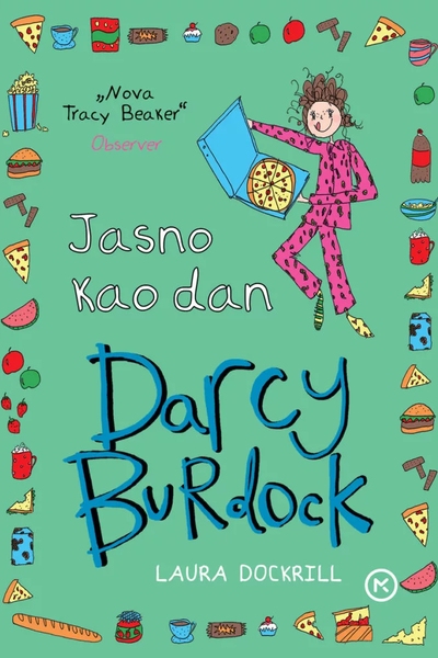 Darcy Burdock - Jasno kao dan Laura Dockrill Mozaik knjiga