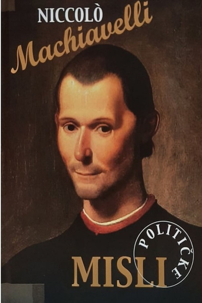 Političke misli Niccolo Machiavelli Šareni dućan