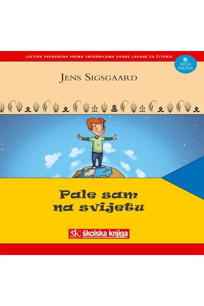Pale sam na svijetu Jens Sigsgaard Školska knjiga