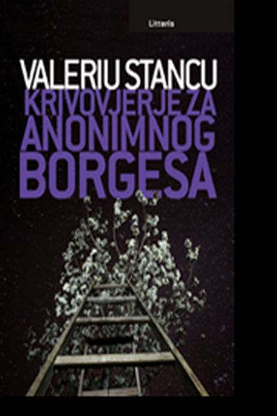 Krivovjerje za anonimnog Borgesa Valeriu Stancu Litteris