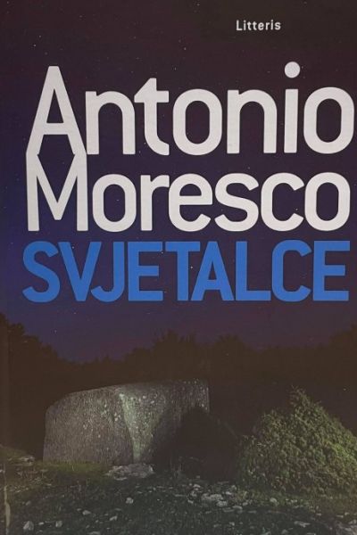 Svjetalce Antonio Moresco Litteris