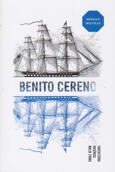 Benito Cereno  Herman Melville  Mala zvona