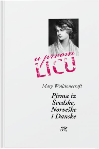 Pisma iz Švedske, Norveške i Danske Mary Wollstonecraft Mala zvona