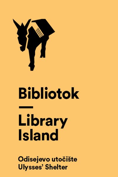 Odisejevo utočište : Bibliotok = Library Island Marija Dejanović (ur.) Sandorf