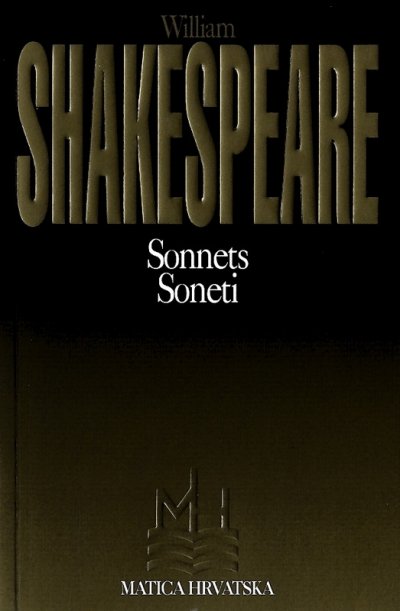 Soneti/Sonnets William Shakespeare Matica Hrvatska