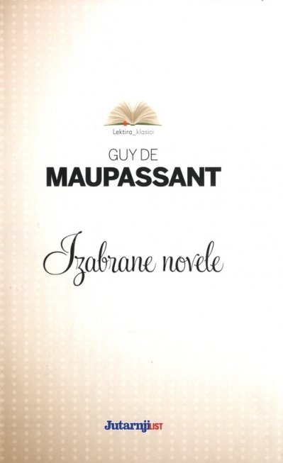 Izabrane novele Guy de Maupassant Europapress holding