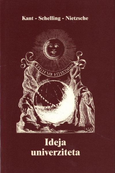 Ideja univerziteta Friedrich Nietzsche, Immanuel Kant, Thomas C. Schelling Globus