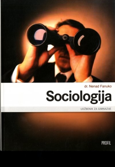 Sociologija, udžbenik Nenad Fanuko Profil International