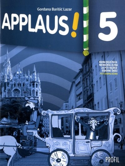 Applaus! 5, radna bilježnica Gordana Barišić Lazar Profil International
