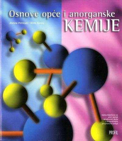 Osnove opće i anorganske kemije, radna bilježnica Mira Herak, Antica Petreski Profil International