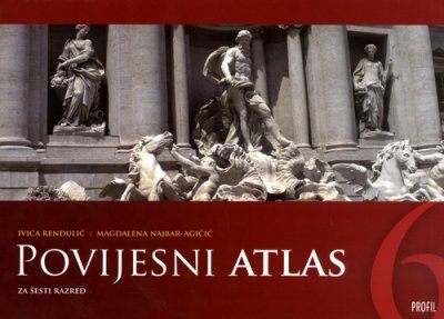 Povijesni atlas 6 Ivica Rendulić, Magdalena Najbar-Agičić Profil International