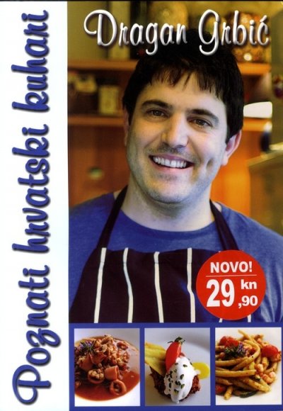 Poznati hrvatski kuhari, Dragan Grbić