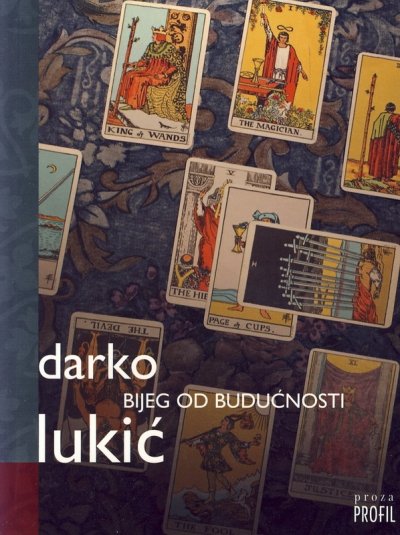Bijeg od budućnosti Darko Lukić Profil