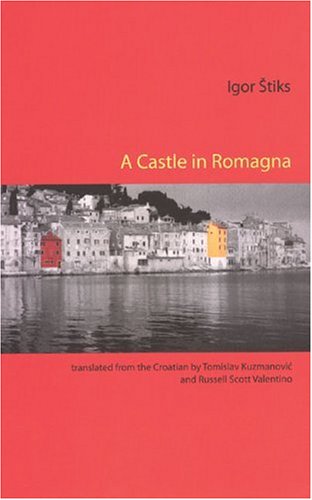 A Castle in Romagna Igor Stiks Autumn Hill Books