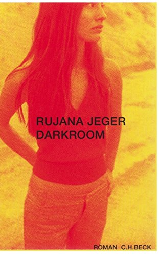Darkroom Rujana Jeger C.H.Beck