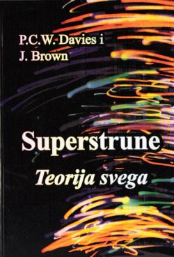 Superstrune P. C. W. Davies i J. Brown Misl