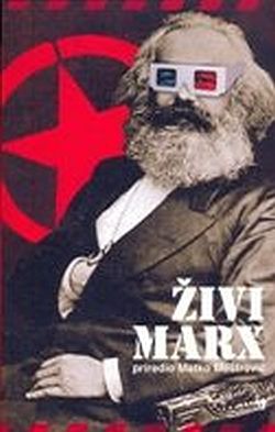 Živi Marx Matko Meštrović (prir.) Jesenski i Turk