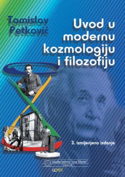 Uvod u modernu kozmologiju i filozofiju Tomislav Petković Element