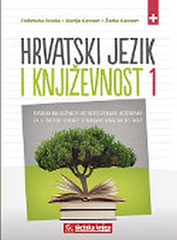 Hrvatski jezik i književnost 1, radna bilježnica Dubravka Bouša, Marija Gazzari, Žarko Gazzari Školska knjiga