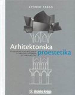 Arhitektonska proestetika Zvonko Pađan Školska knjiga