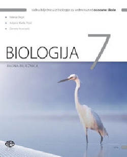 Biologija 7, radna bilježnica Valerija Begić, Julijana Madaj Prpić, Daniela Novoselić Alfa