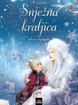 Snježna kraljica Hans Christian Andersen/Kay Woodward Znanje