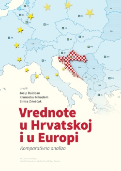 Vrednote u Hrvatskoj i u Europi Skupina autora Kršćanska sadašnjost