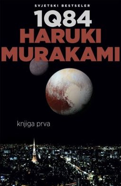 1Q84 : Knjiga prva Haruki Murakami Vuković & Runjić