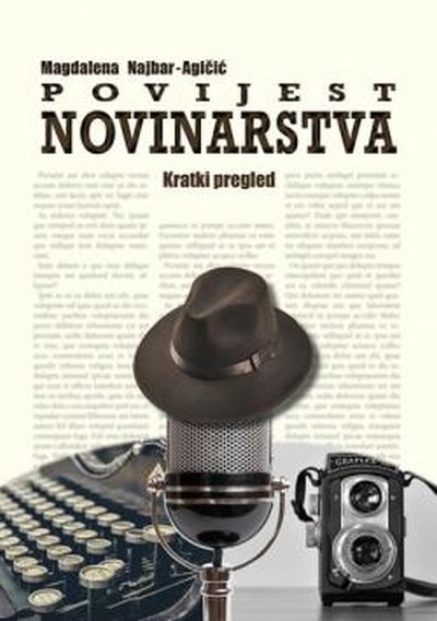 Povijest novinarstva Magdalena Najbar-Agičić Ibis grafika