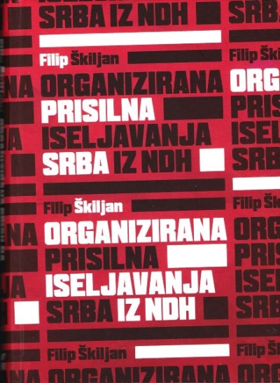 Organizirana prisilna iseljavanja Srba iz NDH Filip Škiljan Srpsko narodno vijeće