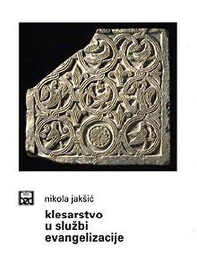 Klesarstvo u službi evangelizacije Nikola Jakšić Književni krug Split