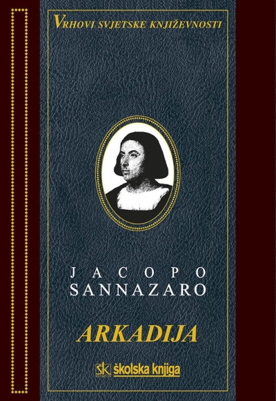 Arkadija Jacopo Sannazaro Školska knjiga